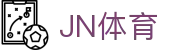 JN江南·(中国区)体育官方网站-JN SPORTS